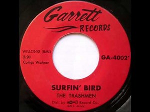 Surfin' Bird The Trashmen