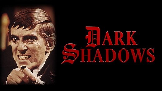 Dark Shadows
