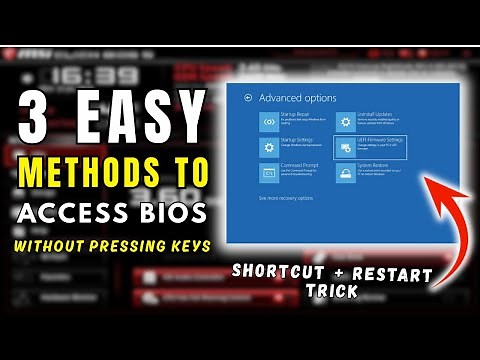 How to Enter BIOS Settings in Windows 10/11 (3 Easy Methods)
