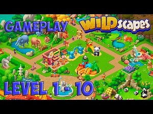 Wildscapes Level 1 - 10 [ Gameplay Story ] HD