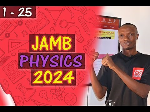 JAMB CBT Physics 2024 Past Questions 1 - 25