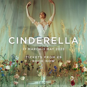 Cinderella – where dreams blossom. Experience the beloved fairytale ballet as a family this spring. | Royal Ballet And Opera