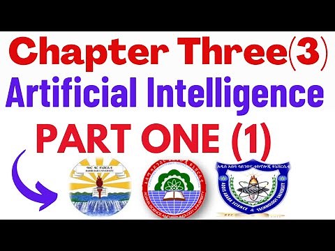Chapter Three (3)-Artificial Intelligence (AI) Part 1 | Emerging Technology in English & Afaan Oromo