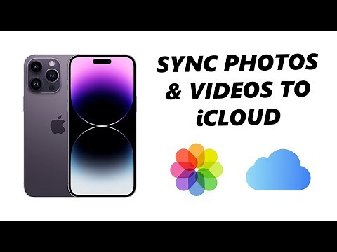 How To Sync Photos and Videos To iCloud On iPhone / iPad