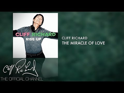 Cliff Richard - The Miracle Of Love (Official Audio)