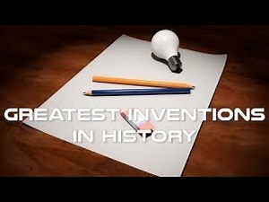 Greatest Inventions in History - The Best Documentary Ever