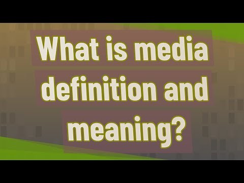 What is media definition and meaning?