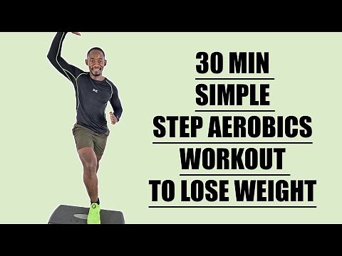 30 Minute Simple Step Aerobics Workout to Lose Weight at Home