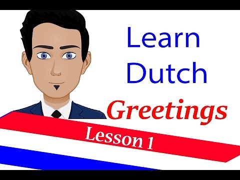 Learn Dutch ( lesson 1 ) Greetings in Dutch language