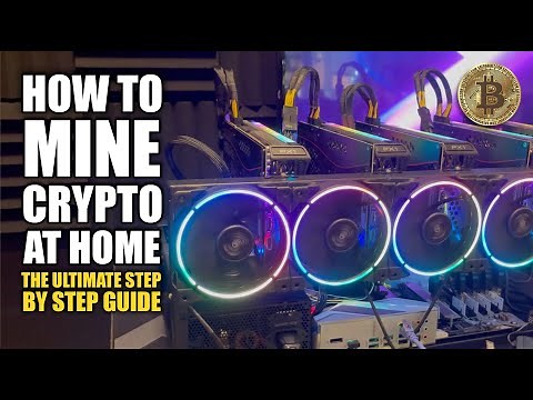 How To Mine Cryptocurrency At Home (Step By Step Guide For Beginners) Bitcoin, Ethereum, GPU, Crypto