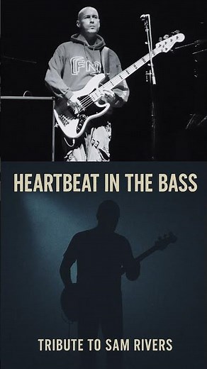 Heartbeat in the Bass 💔 | Tribute to Sam Rivers
