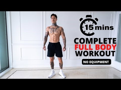 Complete 15 Min Full Body Workout | No Equipment