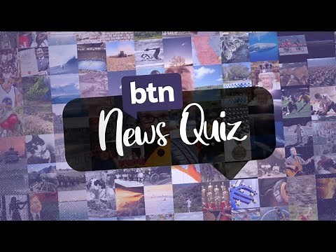 Weekly News Quiz 03 - Behind the News
