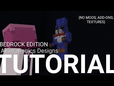 How to make FNaF Animatronics in Minecraft Bedrock Edition!