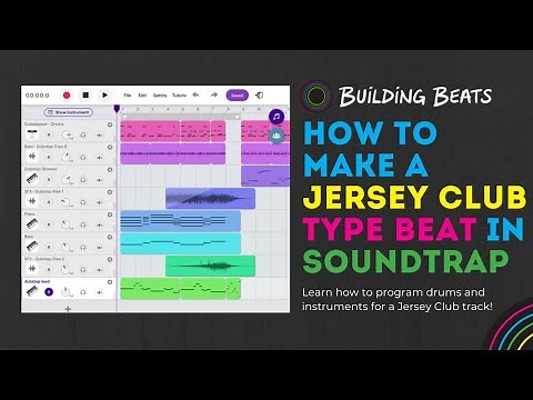 How to Make a Jersey Club Type Beat in Soundtrap