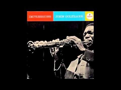 John Coltrane - Impressions (Complete)