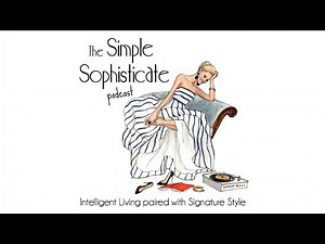 23: How to Create a Luxurious Everyday Life