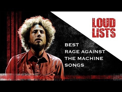 10 Best Rage Against The Machine Songs