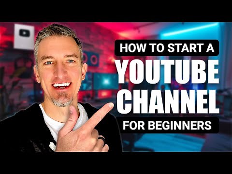 How to Start a YouTube Channel: A Comprehensive Step-by-Step Tutorial for Beginners