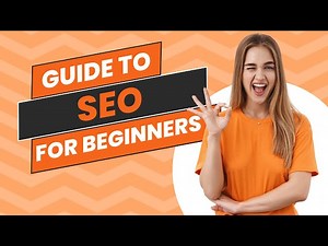 Beginner’s Guide to Search Engine Optimization (SEO) | Improve Your Website’s Ranking