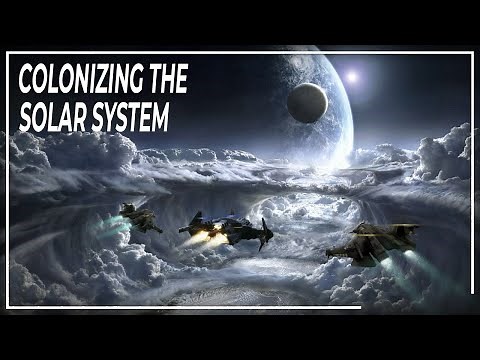 How will humanity colonize the solar system ? | Space DOCUMENTARY - Colonization of Space