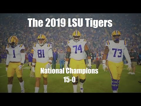 The 2019 LSU Tigers