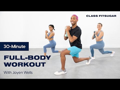 30-Minute Full-Body Workout to Feel the Burn | POPSUGAR Fitness