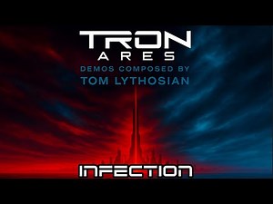 TRON: Ares Demo Soundtrack | Track 4 | Infection