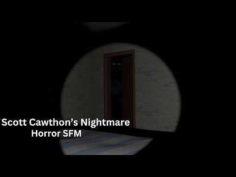 Scott's Cawthon's Nightmare [Horror FNAF animation]