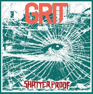 Grit - Shatterproof