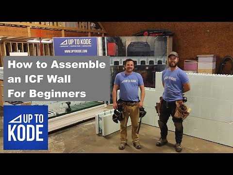 How to Assemble an ICF Wall for Beginners