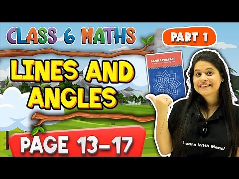 Lines And Angles | Part 1 |Class 6 Maths | Chapter 2 | Ganita Prakash | New NCERT 2025-26