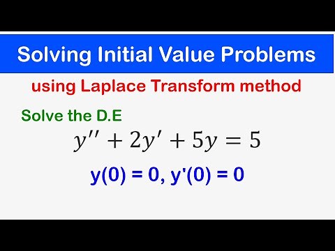 🔵33 - Solving Initial Value Problems using Laplace Transforms method
