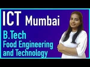 ICT Mumbai | B.Tech in Food Engineering and Technology | Admission