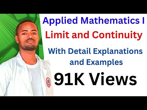 #Limit_and _Continuity For Freshman/Applied Mathematics I #John_Tutorial