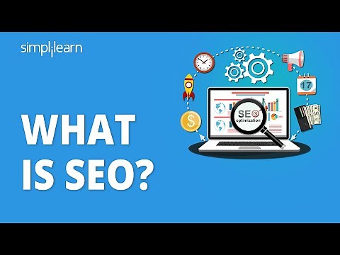 What Is SEO And How Does It Work? | Search Engine Optimization Tutorial For Beginners | Simplilearn