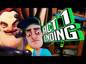 Hello Neighbor ACT 1 ENDING 🌟TRY NOT TO CRY... THE NEIGHBORS HUGE MISTAKE!🌟 (Full Gameplay Part 1)