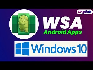 How to Install WSA Windows Subsystem for Android on Windows 10! (English)
