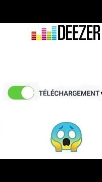 COMMENT TÉLÉCHARGER DES MUSIQUES SUR DEEZER