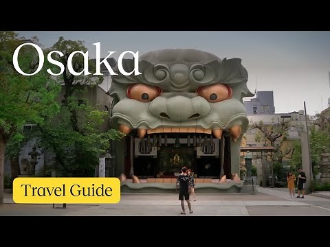 Osaka Travel Guide 2025: Where To Go, What To See, What To Eat | Expedia