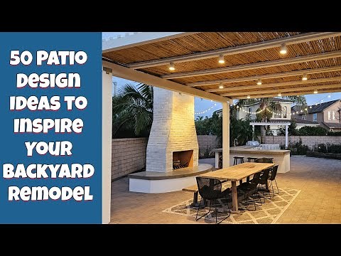 50 Patio Design Ideas to Inspire Your Backyard Remodel